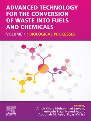 cover image of Advanced Technology for the Conversion of Waste into Fuels and Chemicals